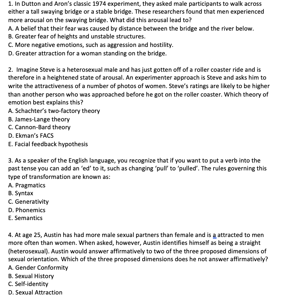 Solved 1. In Dutton and Aron's classic 1974 experiment, they