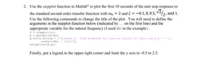 Use the stepplot function in Matlab to plot the first | Chegg.com