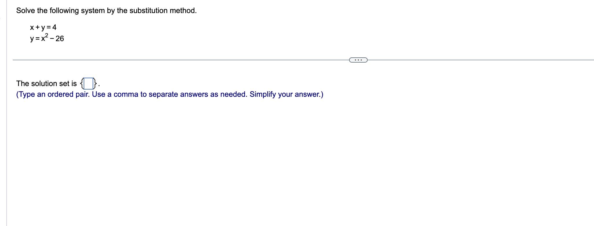 Solved Solve the following system by the substitution | Chegg.com