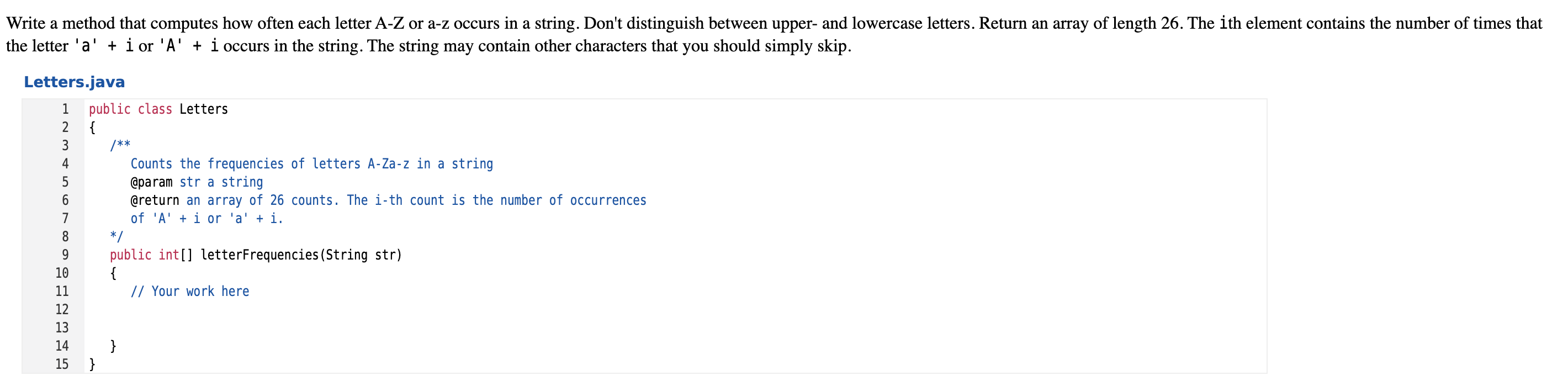 Solved Write a method that computes how often each letter | Chegg.com