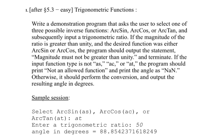 Solved . [after Ş5.3- easy] Trigonometric Functions: Write a | Chegg.com