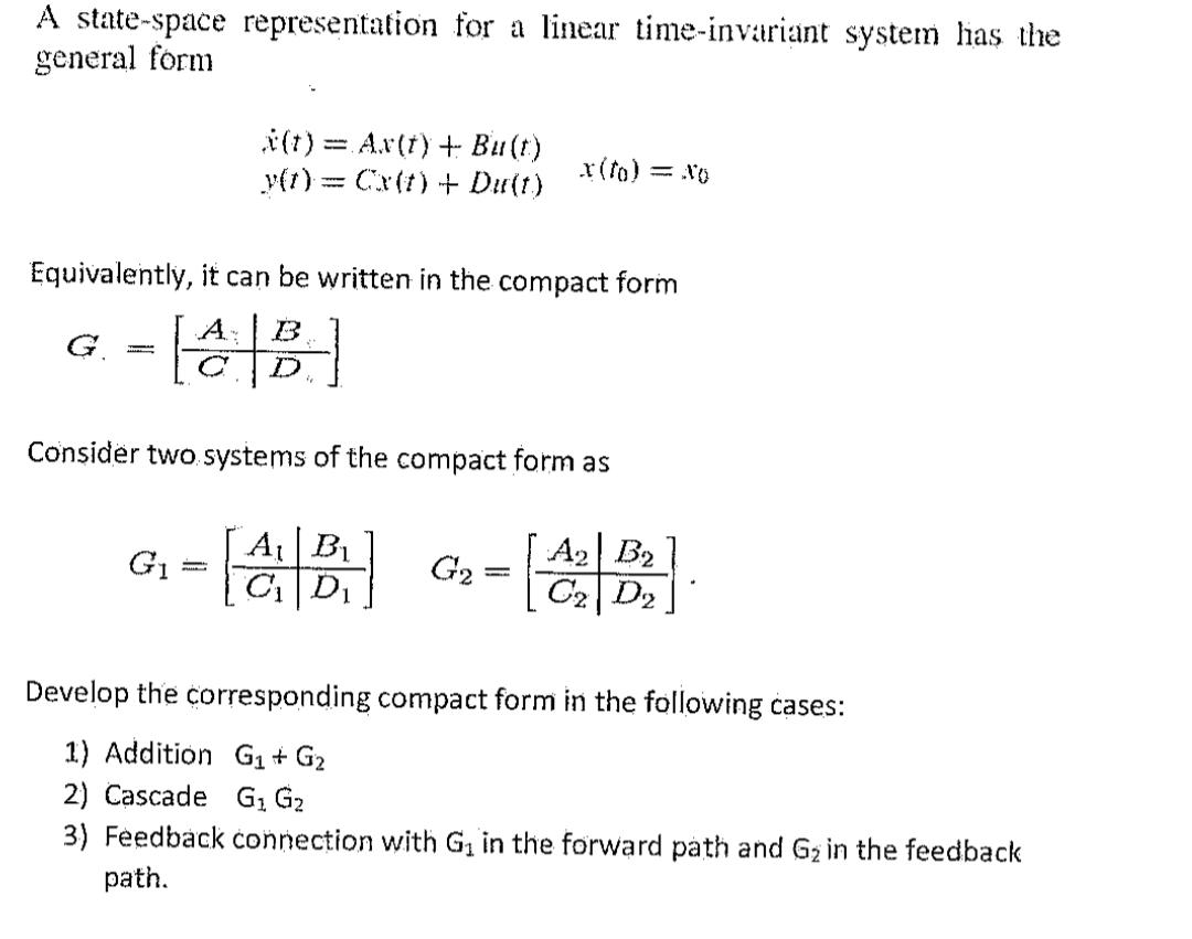 Solved A state-space representation for a linear | Chegg.com