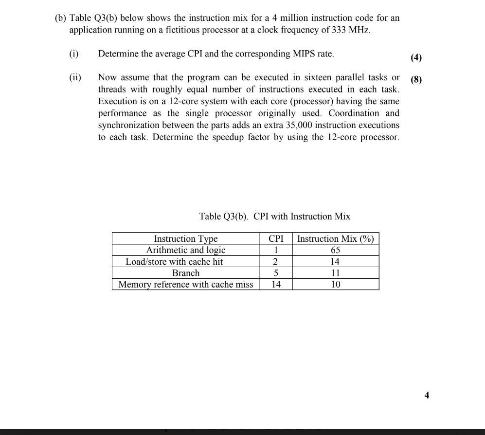 Solved (b) Table Q3(b) below shows the instruction mix for a | Chegg.com