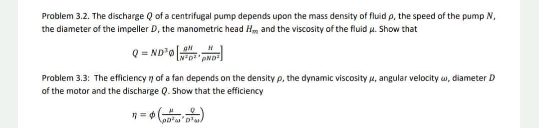 Solved Problem 3.2. The discharge Q of a centrifugal pump | Chegg.com