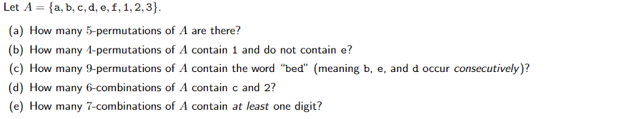 Solved Let A = {a, B, C, D, E, F, 1, 2, 3). (a) How Many | Chegg.com