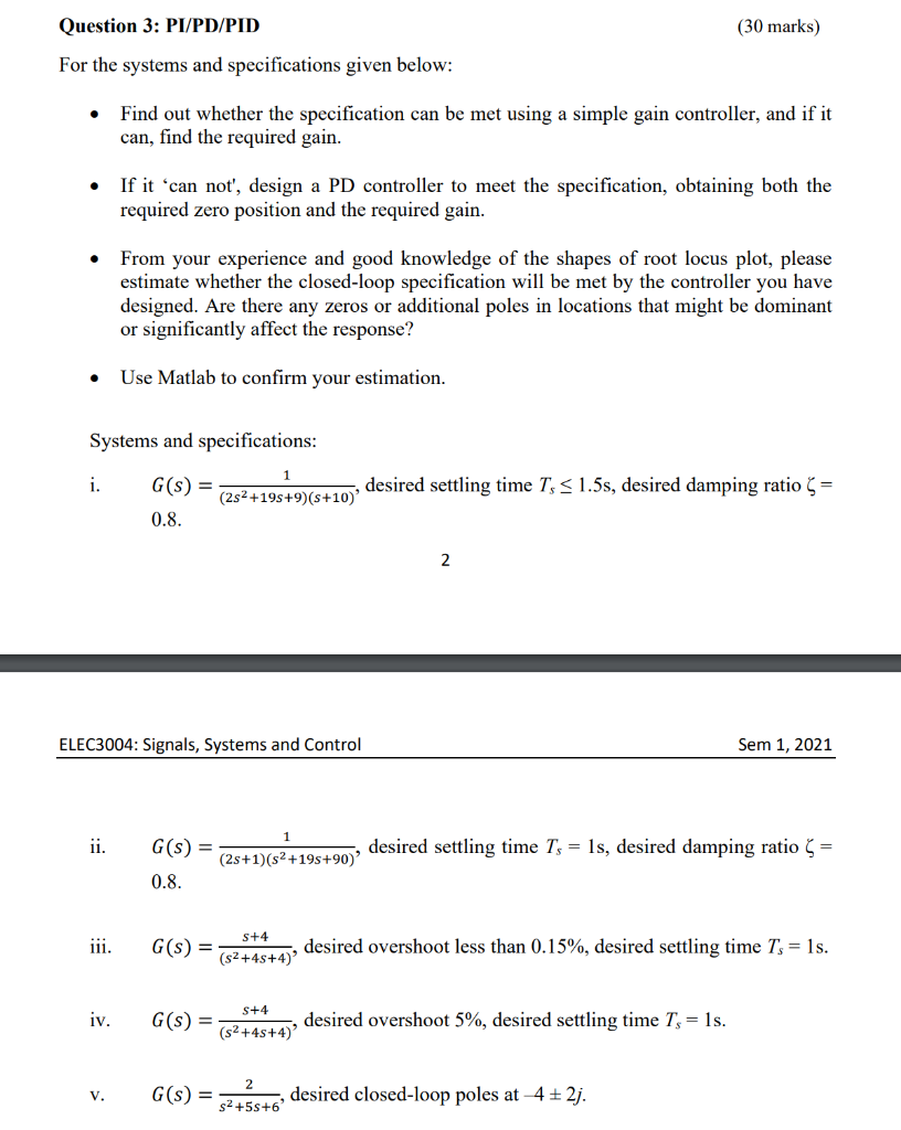 Solved Question 3: PI/PD/PID (30 marks) For the systems and | Chegg.com