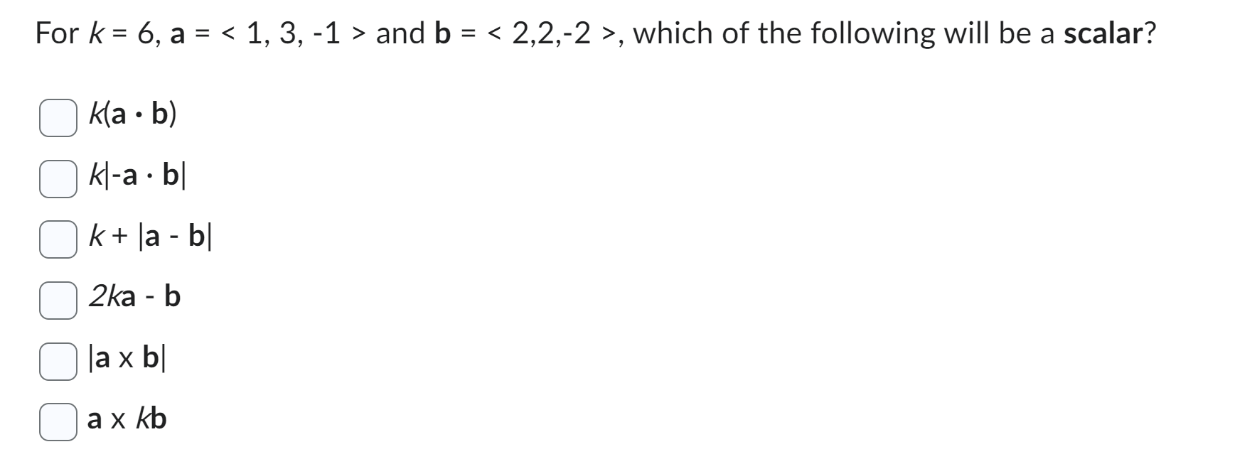 solved-for-k-6-a-and-b-2-2-2-which-of-the-chegg