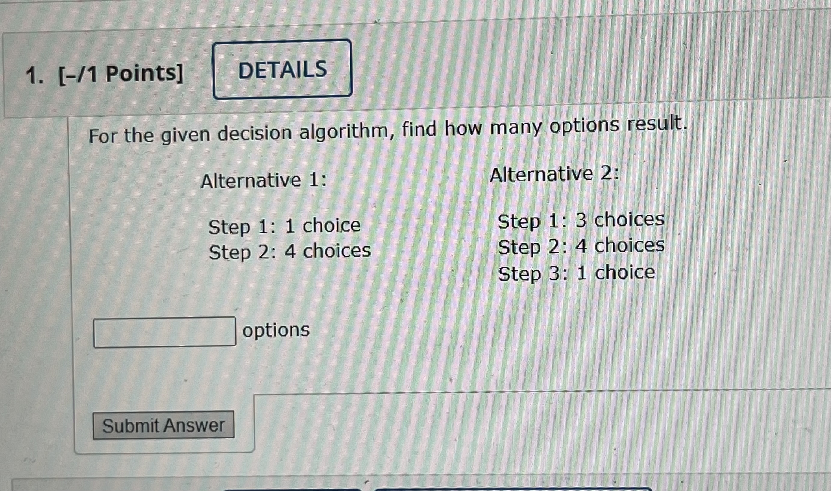 Solved For the given decision algorithm, find how many | Chegg.com