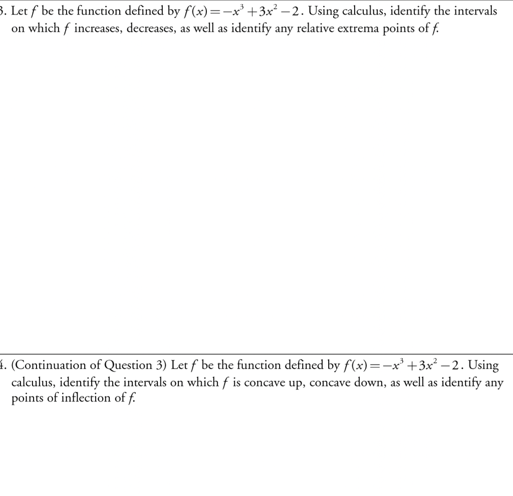 Solved Let F Be The Function Defined By Fx−x33x2−2 1858