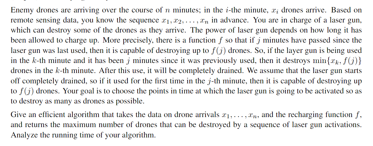 Solved Enemy drones are arriving over the course of n | Chegg.com