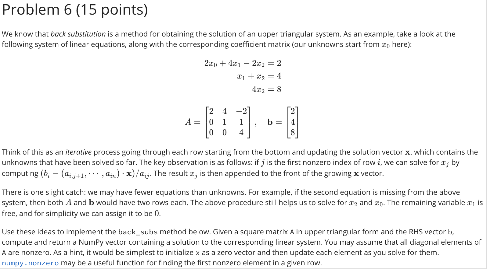 Solved Problem 6 (15 points) We know that back substitution | Chegg.com