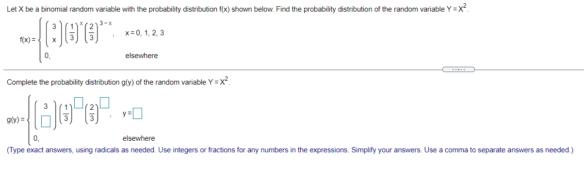 Solved Let X be a binomial random variable with the | Chegg.com