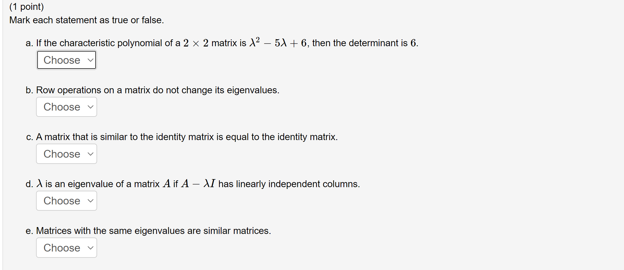 Solved 1 point Mark each statement as true or false. a. If