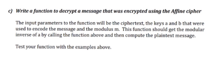 Solved Write a function to decrypt a message that was | Chegg.com