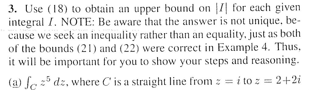 Solved 3. Use (18) to obtain an upper bound on ∣I∣ for each | Chegg.com