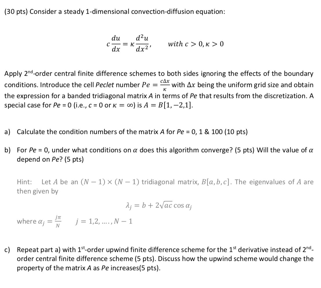 Solved (30 pts) Consider a steady 1-dimensional | Chegg.com
