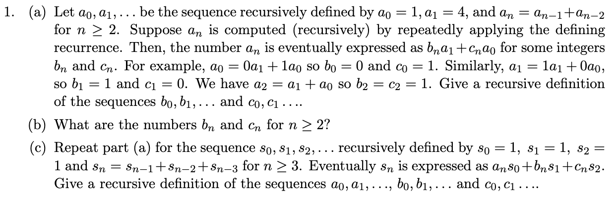 Solved (a) Let A0,a1,… Be The Sequence Recursively Defined | Chegg.com