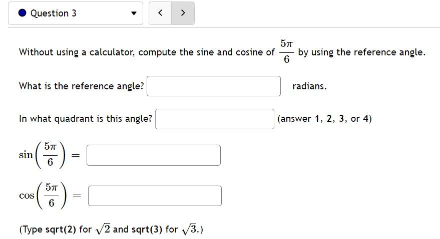 Solved Without Using A Calculator, Compute The Sine And | Chegg.com