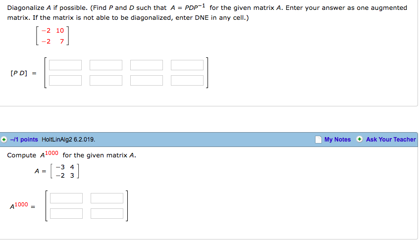 Solved Diagonalize A if possible. (Find P and D such that A | Chegg.com