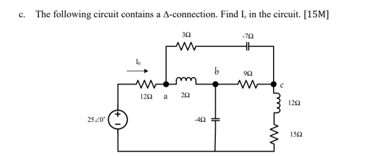 Solved c. The following circuit contains a A-connection. | Chegg.com