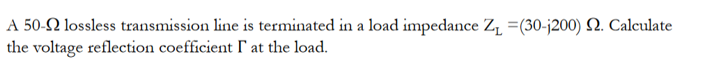 Solved A 50-12 lossless transmission line is terminated in a | Chegg.com