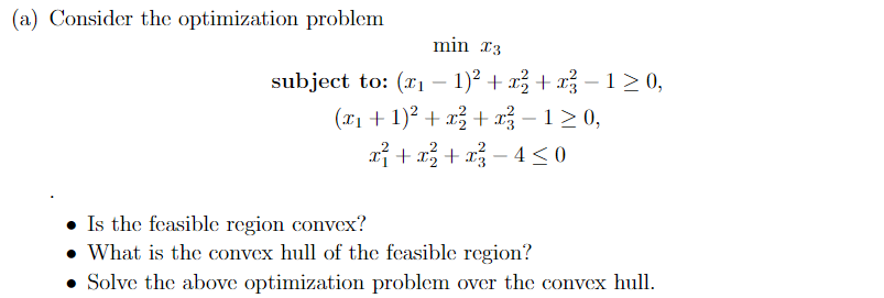 Solved (a) Consider the optimization problem min 13 subject | Chegg.com