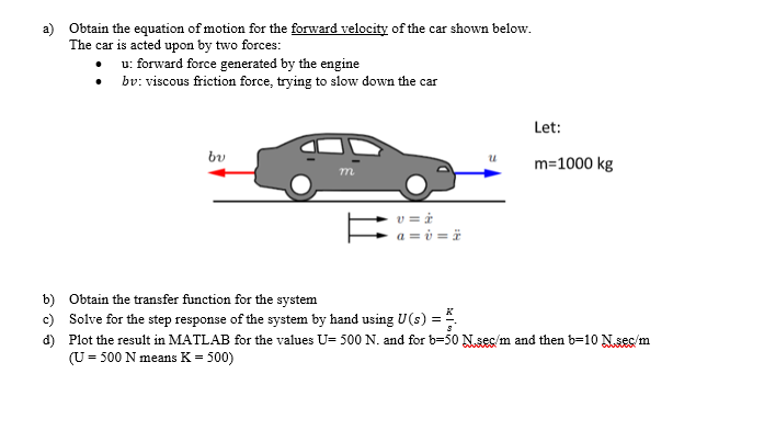 Solved Obtain the equation of motion for the forward | Chegg.com