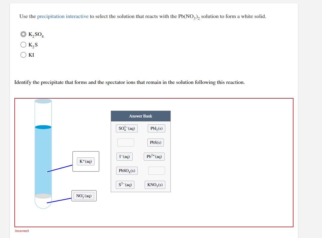 Solved Use The Precipitation Interactive To Select The | Chegg.com