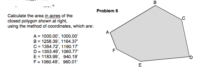 Solved B Problem 6 с Calculate the area in acres of the | Chegg.com