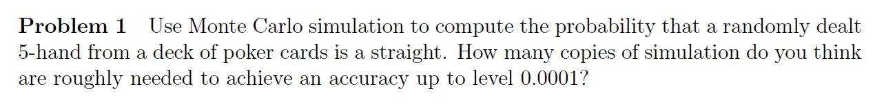 Solved Problem 1 Use Monte Carlo simulation to compute the | Chegg.com
