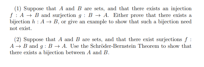 Solved (1) Suppose That A And B Are Sets, And That There | Chegg.com