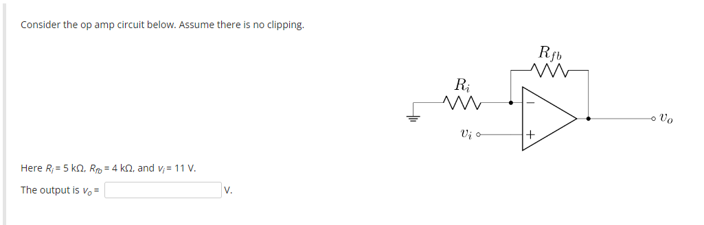 Solved Consider the op amp circuit below. Assume there is no | Chegg.com