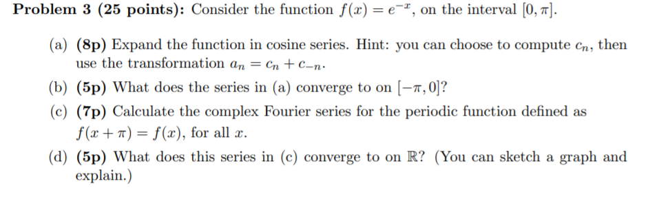 Solved Problem 3 (25 points): Consider the function f(x) = | Chegg.com