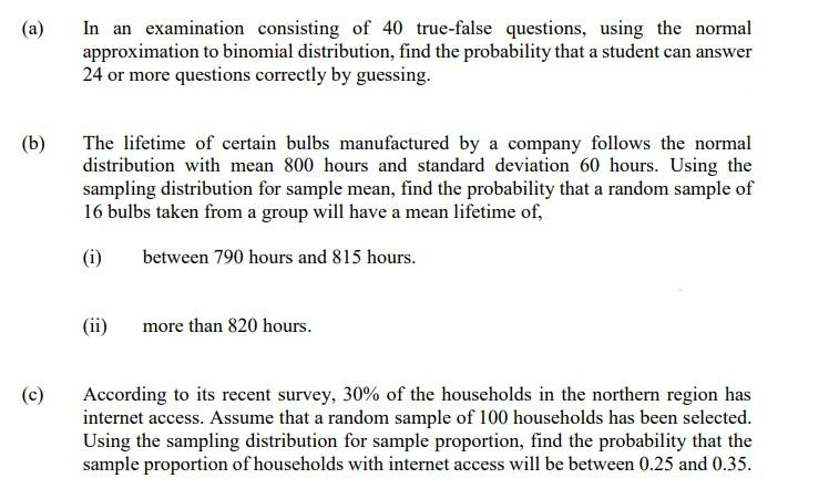 Solved (a) (b) (c) In An Examination Consisting Of 40 | Chegg.com