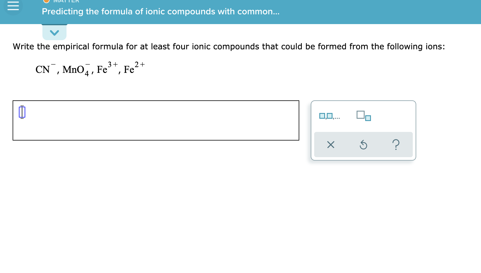 Solved = Predicting the formula of ionic compounds with | Chegg.com