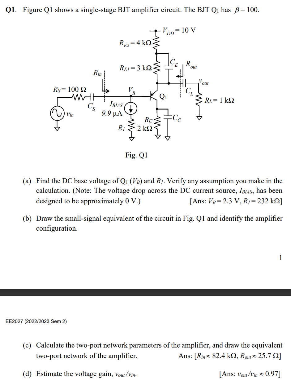 Q1. Figure Q1 shows a single-stage BJT amplifier | Chegg.com