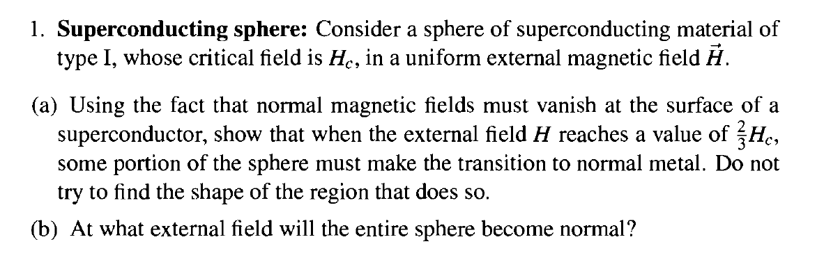 Solved 1. Superconducting sphere: Consider a sphere of | Chegg.com