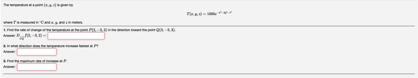 Solved The temperature at a point (2, y, z) is given by T(x, | Chegg.com