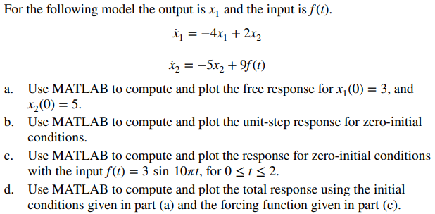 Solved For the following model the output is x1 and the | Chegg.com