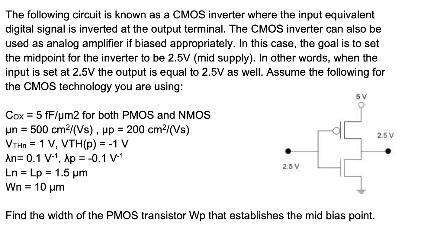 Solved The following circuit is known as a CMOS inverter | Chegg.com