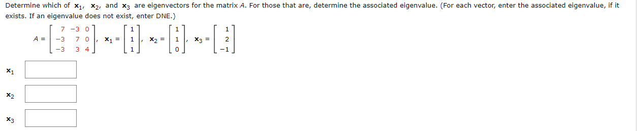 Solved Determine which of X1, X2, and x3 are eigenvectors | Chegg.com ...