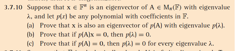 Solved 3 7 10 Suppose That X Ef Is An Eigenvector Of A E Chegg Com