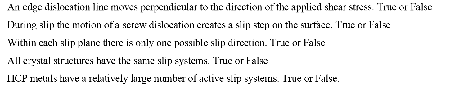 Solved An edge dislocation line moves perpendicular to the | Chegg.com