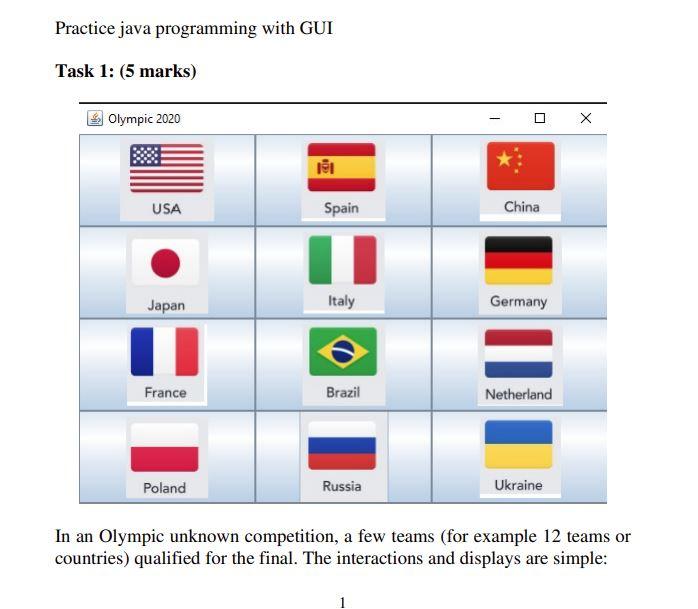 Practice java programming with GUI Task 1: (5 marks) | Chegg.com