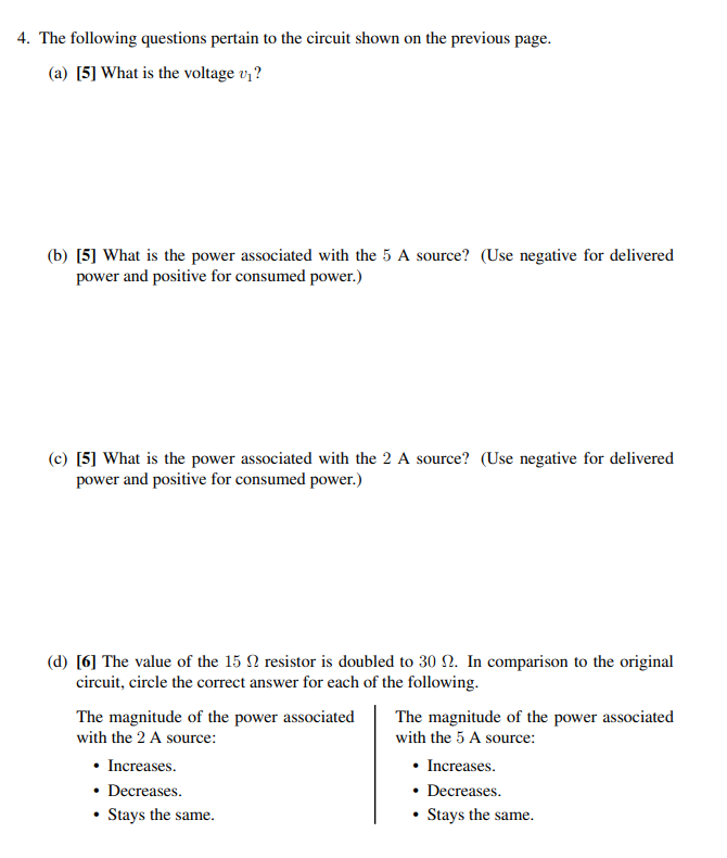 Solved (b) [5] What Is The Power Associated With The 5 A | Chegg.com