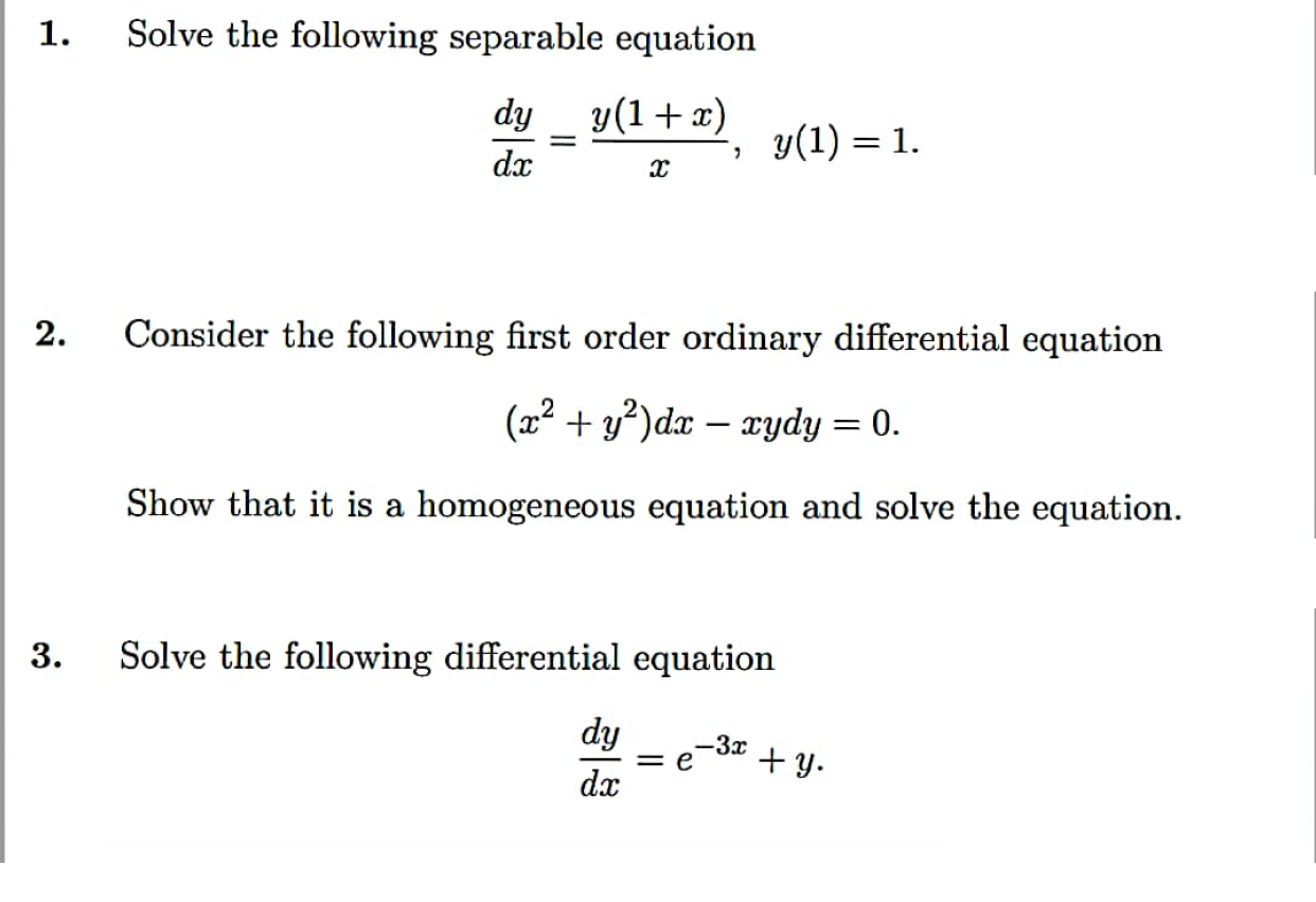 Solved 1. Solve the following separable equation y(1 + x) dy | Chegg.com