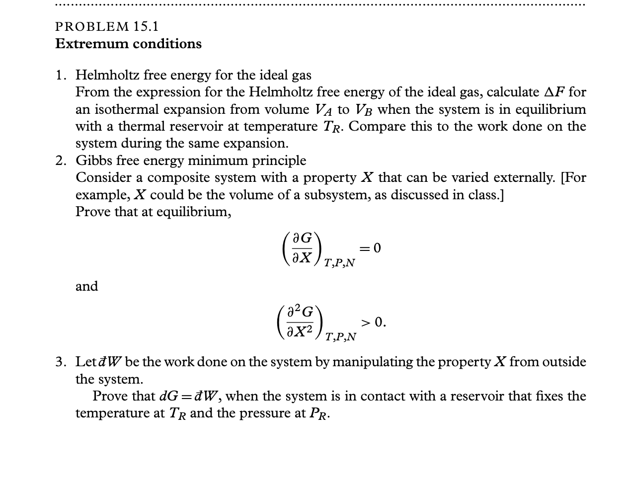 Solved 1. Helmholtz Free Energy For The Ideal Gas From The | Chegg.com