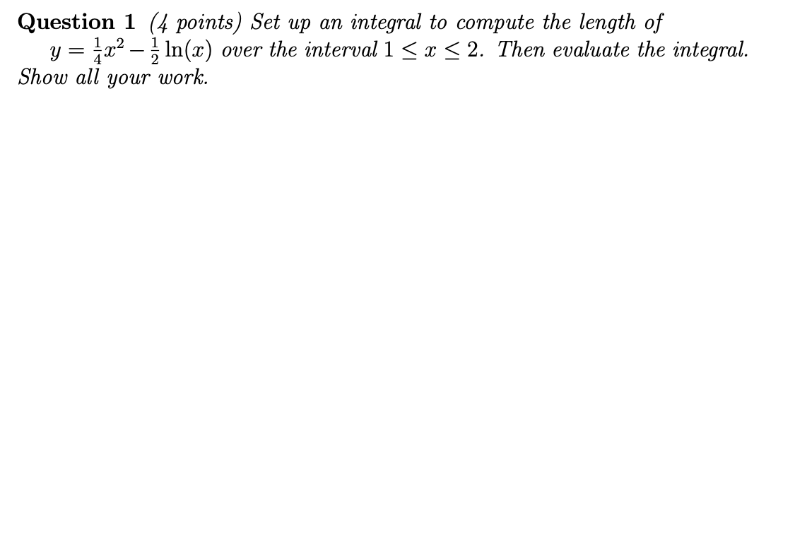 Solved Question 1 (4 points) Set up an integral to compute