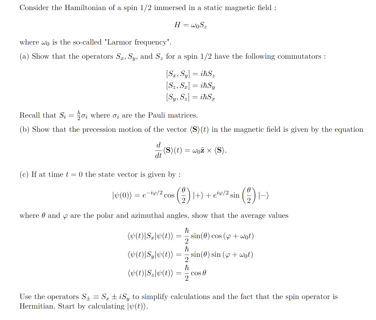 Solved Ehrenfest's Theorem for the Motion of Spin in a | Chegg.com