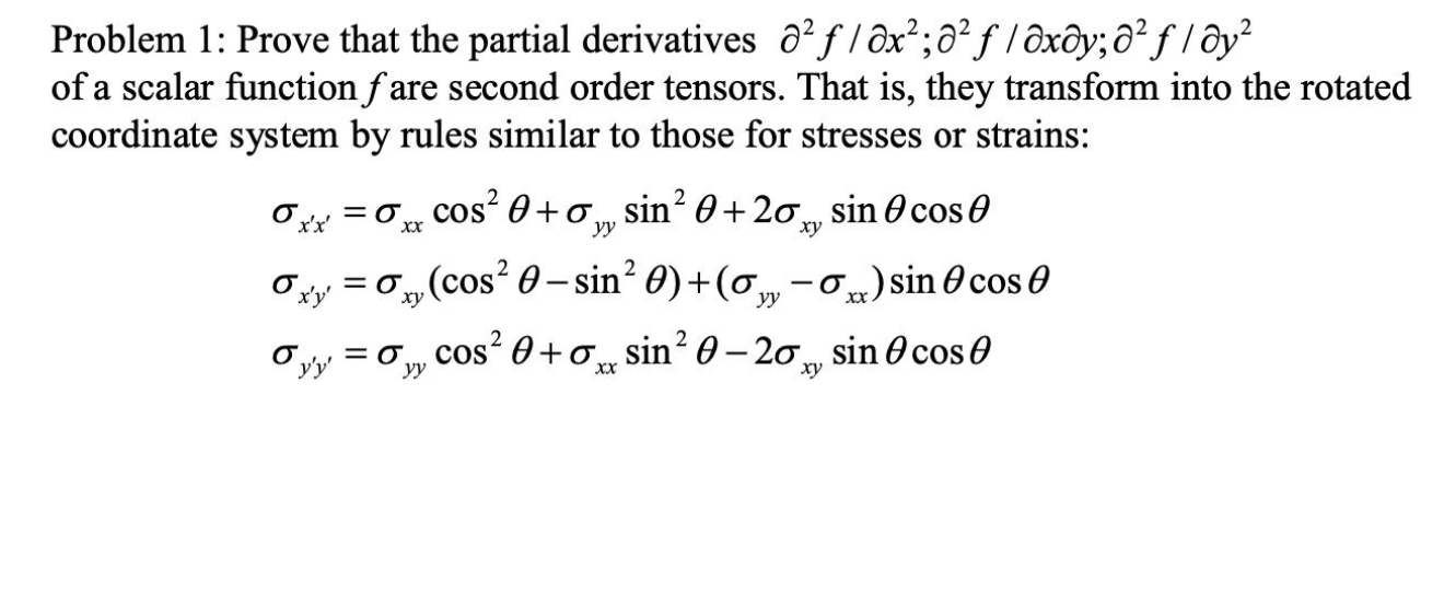 Solved Problem 1: Prove that the partial derivatives | Chegg.com